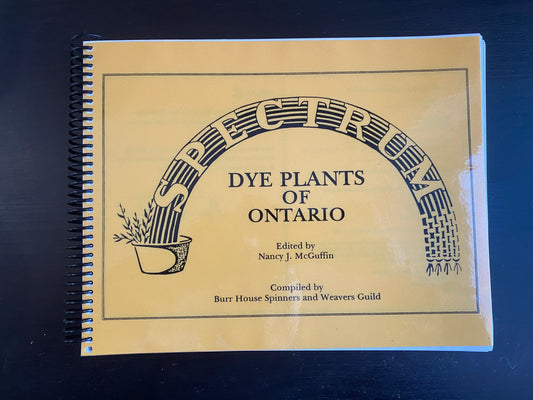 Spectrum: Dye Plants of Ontario