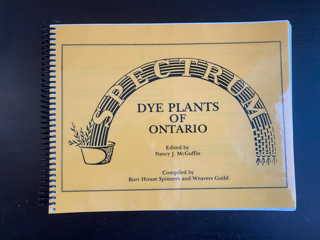 Spectrum: Dye Plants of Ontario